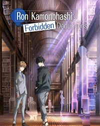 Ron Kamonohashi: Thám Tử Loạn Trí (Phần 2)